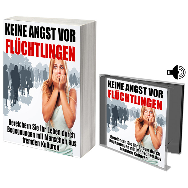 Keine Angst vor Flüchtlingen